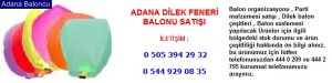 Adana dilek feneri balonu satışı iletişim ; 0 544 929 08 35
