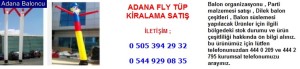 Adana fly tüp kiralama satış iletişim ; 0 544 929 08 35
