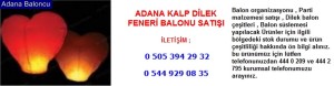 Adana kalp dilek feneri balonu satışı iletişim ; 0 544 929 08 35