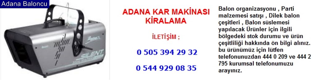 Adana kar makinası kiralama iletişim ; 0 544 929 08 35