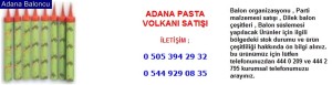 Adana pasta volkanı satışı iletişim ; 0 544 929 08 35