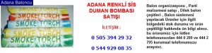 Adana renkli sis duman bombası satışı iletişim ; 0 544 929 08 35