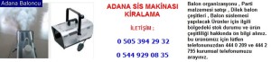 Adana sis makinası kiralama iletişim ; 0 544 929 08 35