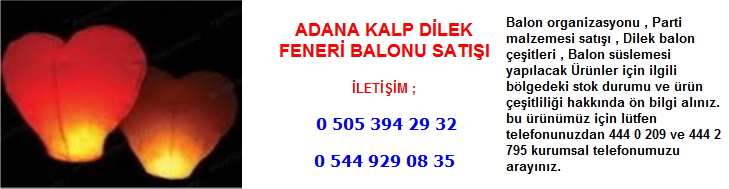 Adana kalp dilek feneri balonu satışı