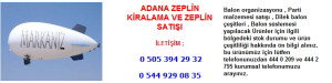 Adana zeplin kiralama zeplin satışı